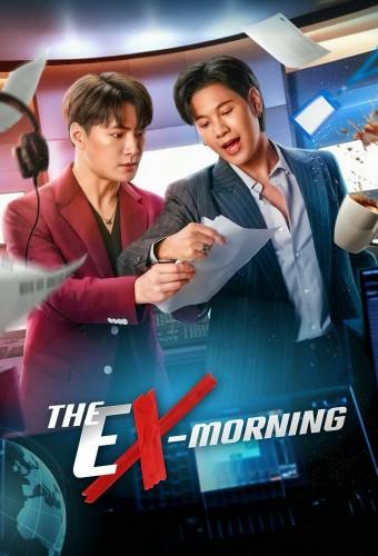 The Ex-Morning