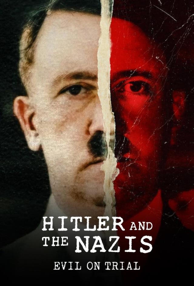 Hitler and the Nazis: Evil on Trial