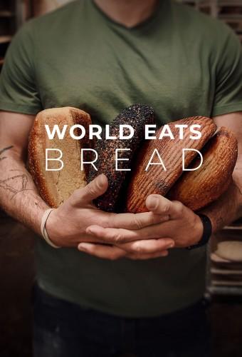 World Eats Bread