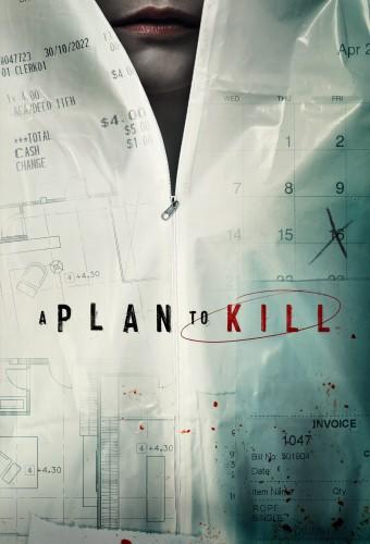 A Plan to Kill