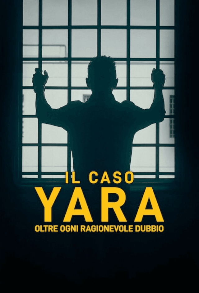 The Yara Gambirasio Case: Beyond Reasonable Doubt