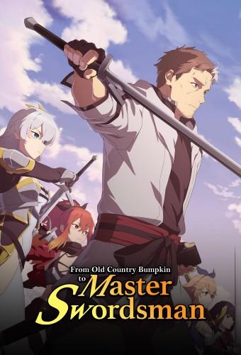 From Old Country Bumpkin to Master Swordsman