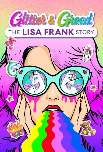 Glitter and Greed: The Lisa Frank Story