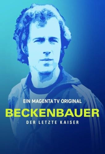 Beckenbauer - The Last Emperor