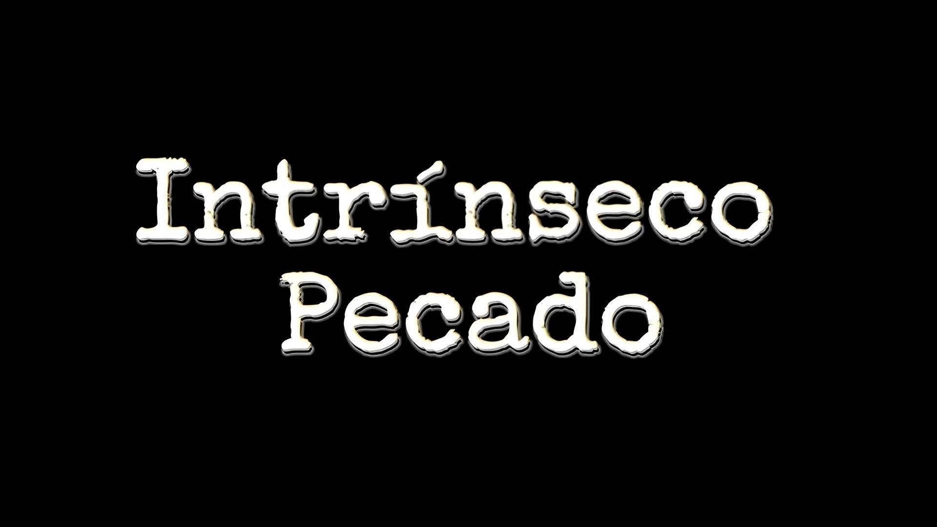 Intrínseco Pecado