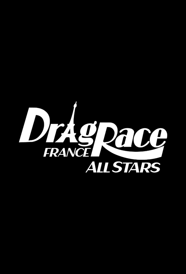 Drag Race France: All Stars