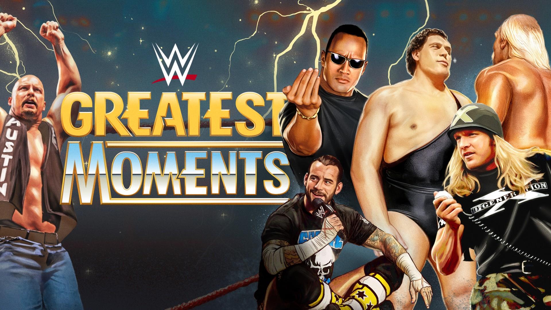 WWE’s Greatest Moments