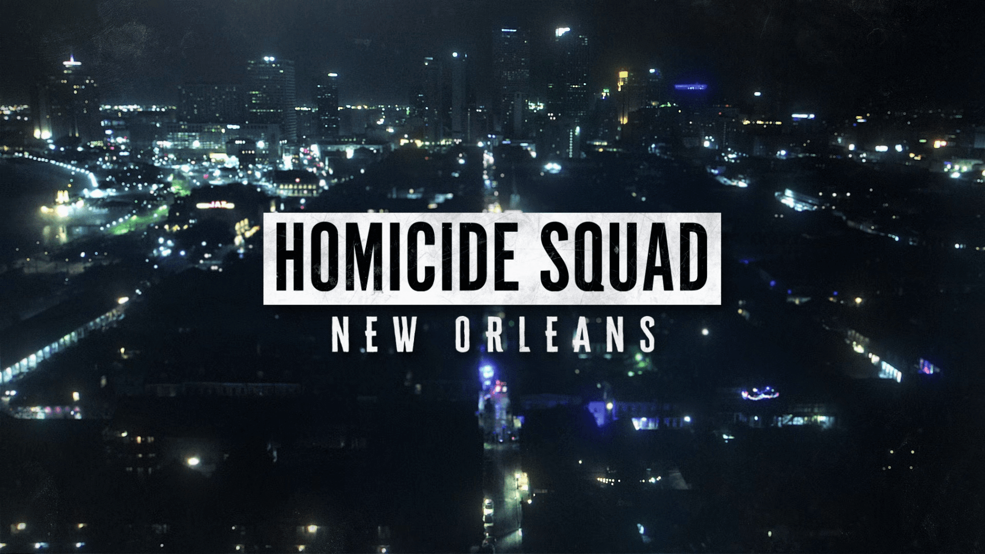 Homicide Squad New Orleans