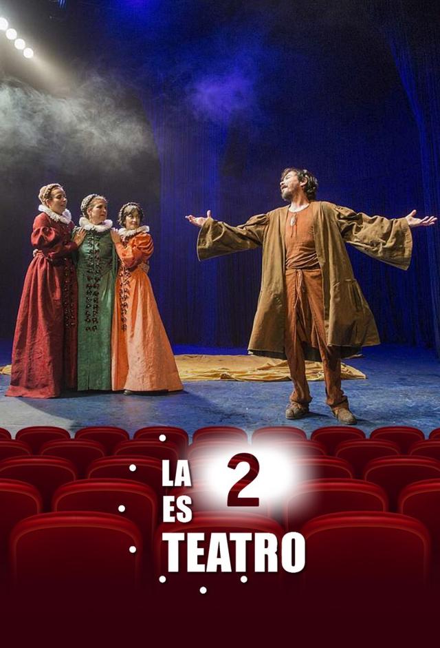 La 2 es teatro