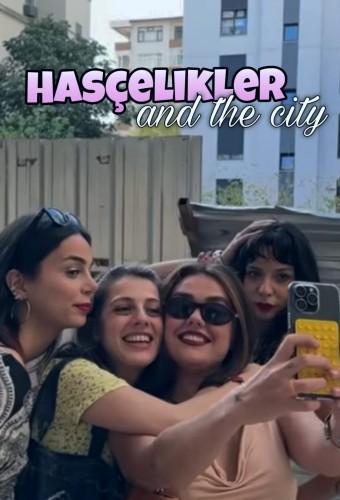 Hascelikler And the City