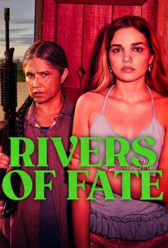 Rivers of Fate