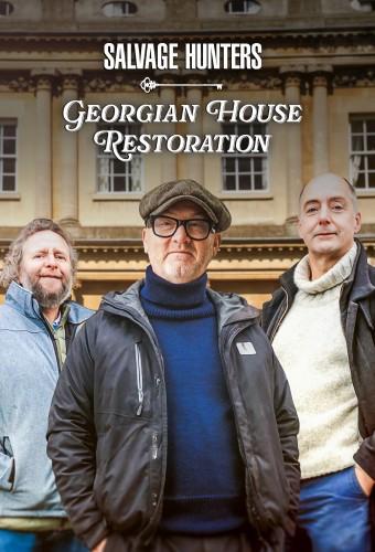 Salvage Hunters: Georgian House Restoration