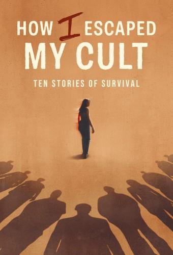 How I Escaped My Cult