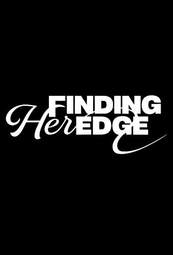 Finding Her Edge