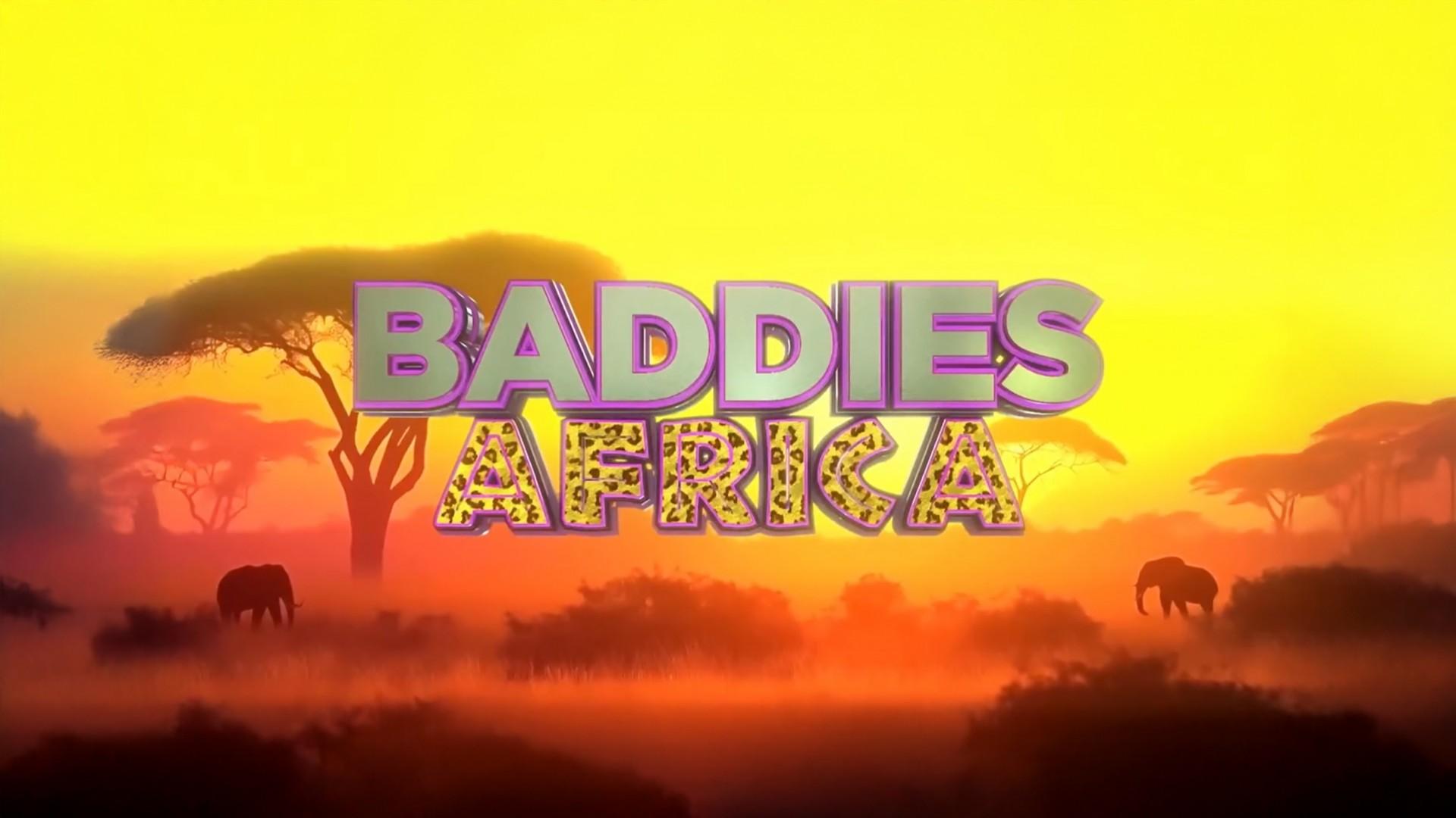 Baddies Africa