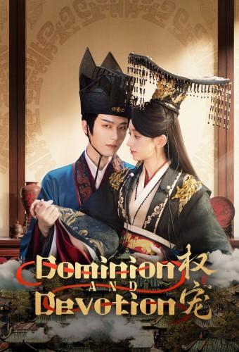 Dominion and Devotion