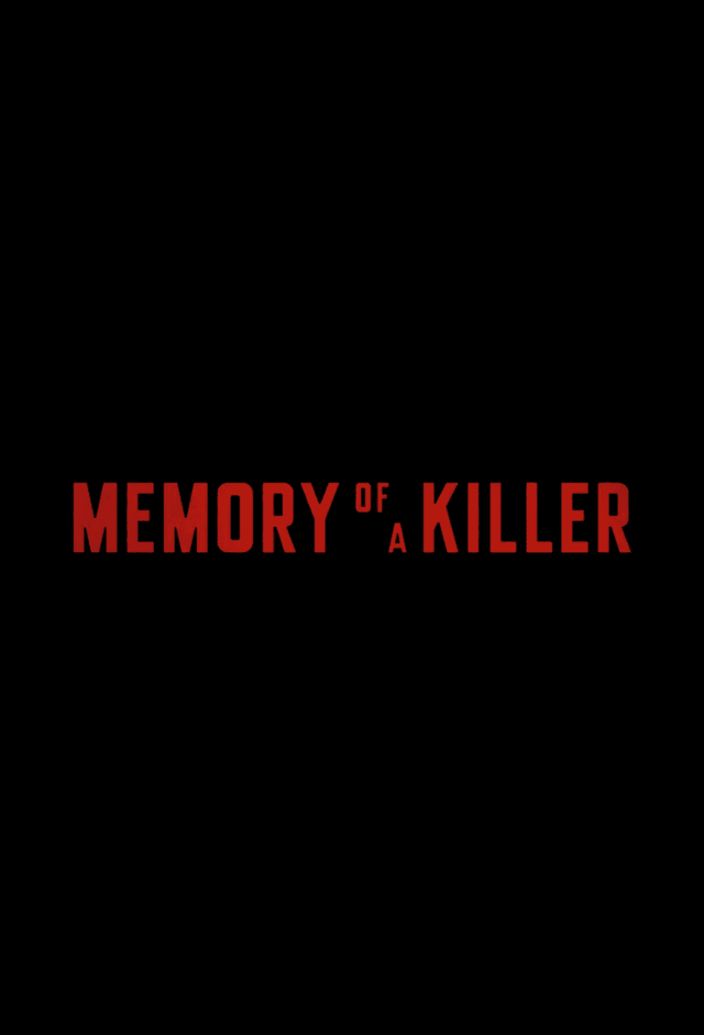Memory of a Killer