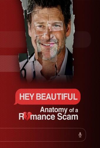 Hey Beautiful  Anatomy of a Romance Scam