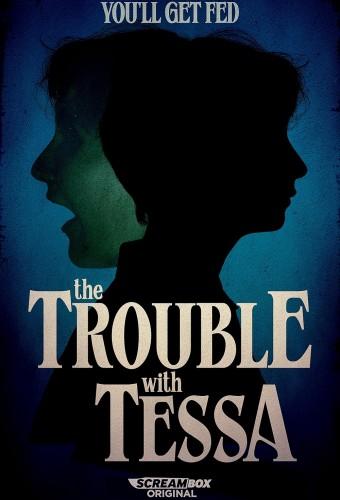 The Trouble with Tessa
