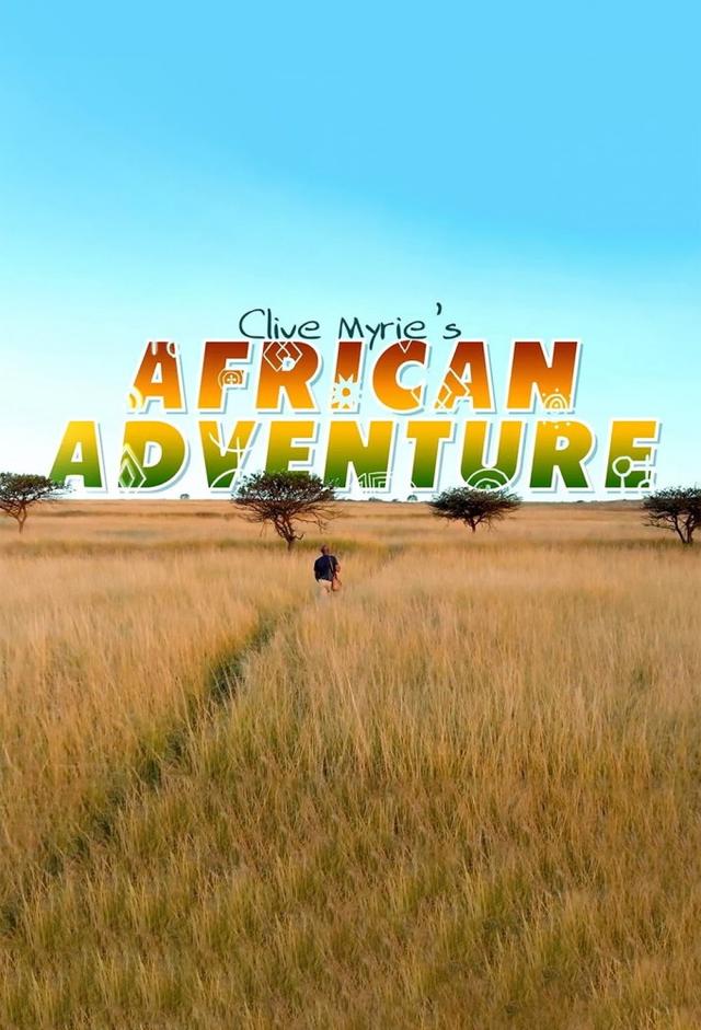 Clive Myrie's African Adventure
