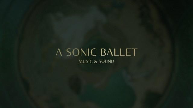 A Sonic Ballet
