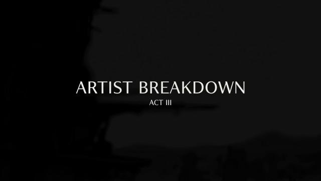 Artist Breakdown: Act 3