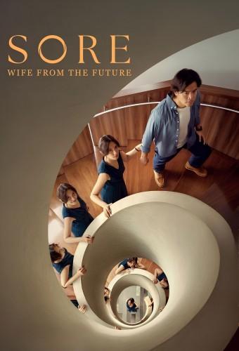 Sore: A Wife from the Future