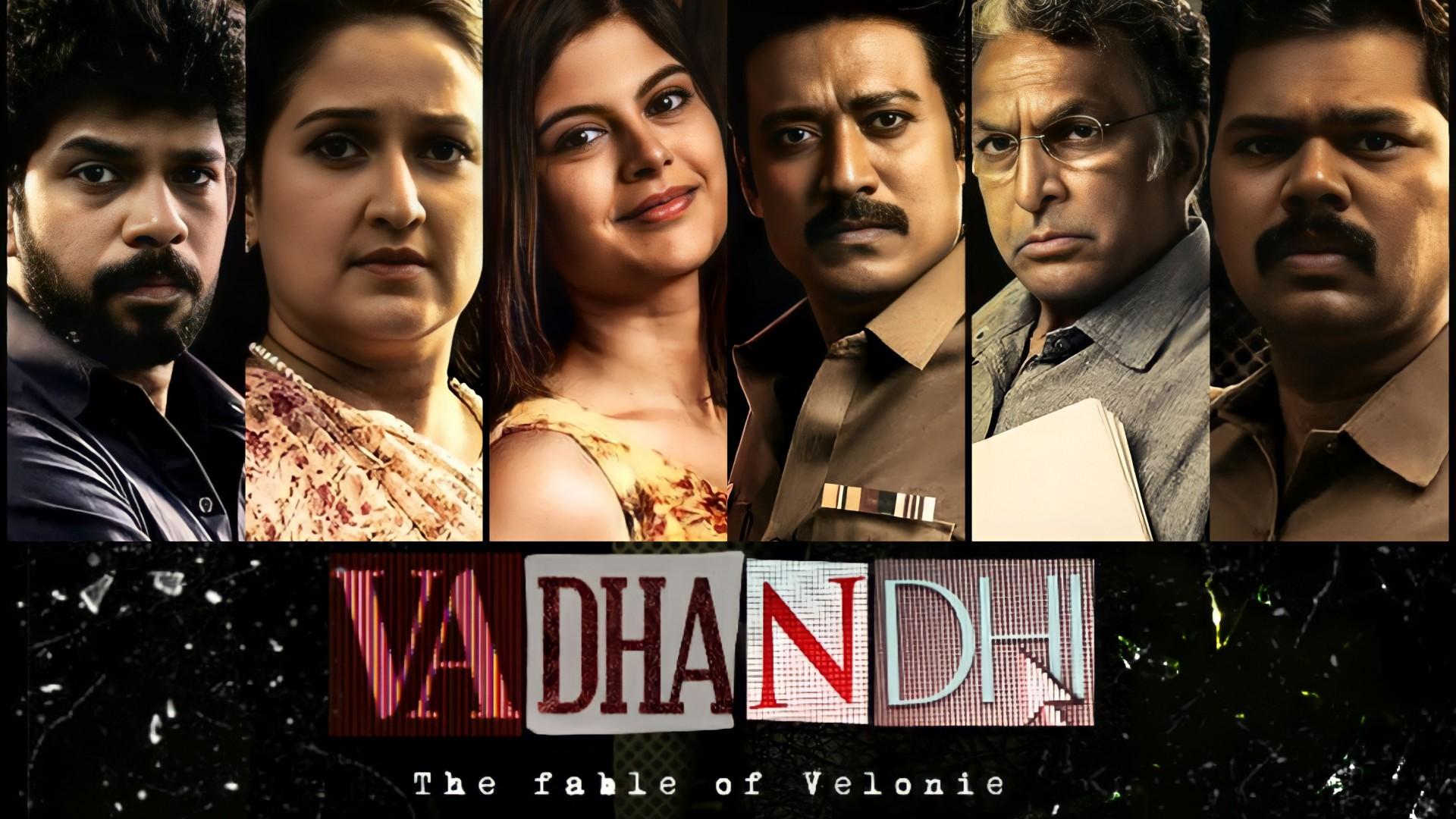 Vadhandhi: The Fable of Velonie