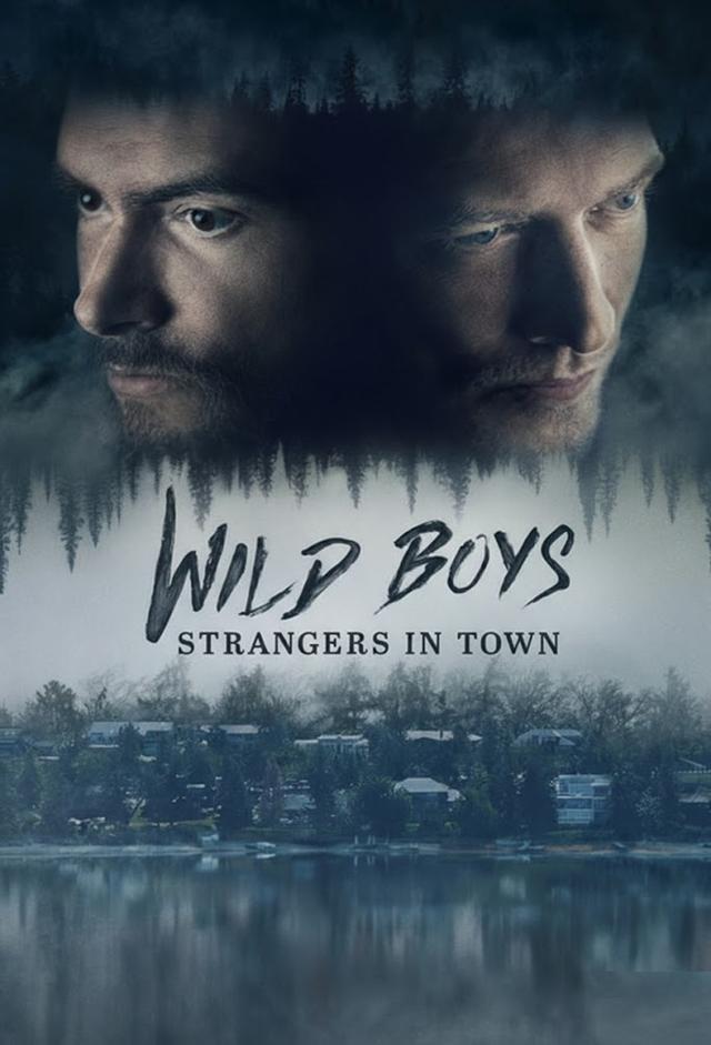 Wild Boys: Strangers in Town